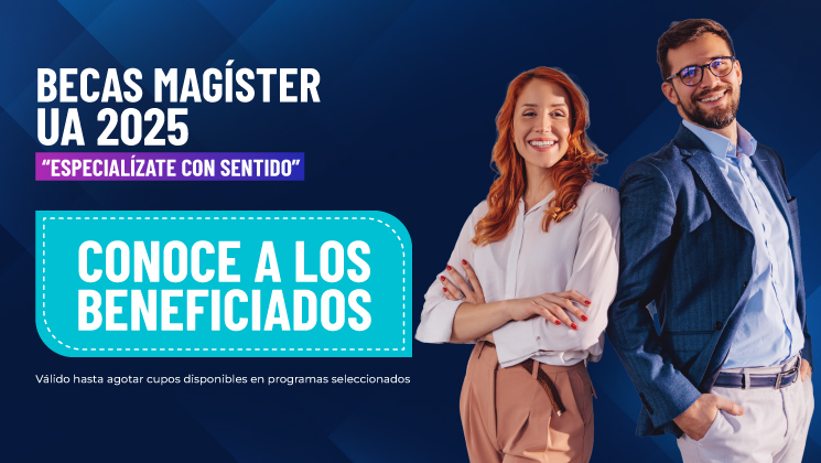 Conoce a los beneficiados con las Becas Magíster UA 2025