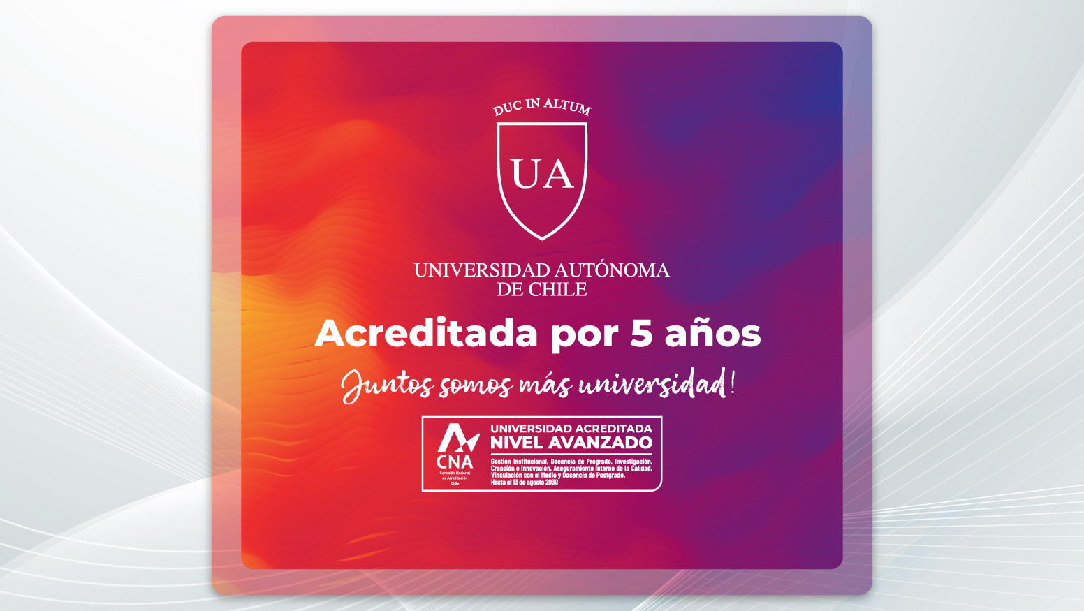 Universidad Autónoma de Chile recibe acreditación por 5 años en Nivel Avanzado