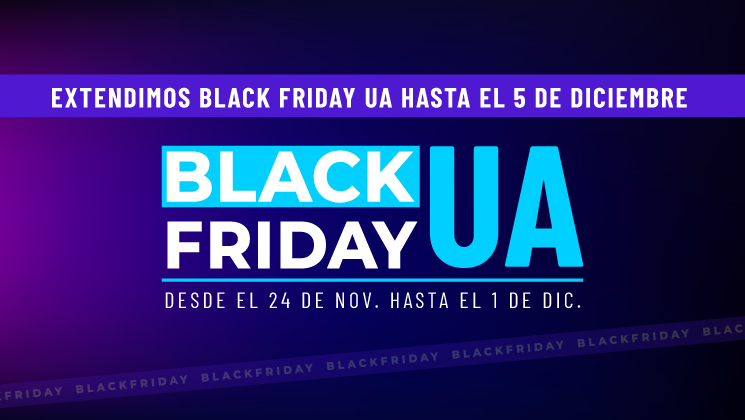 ¡Extendimos Black Friday UA!